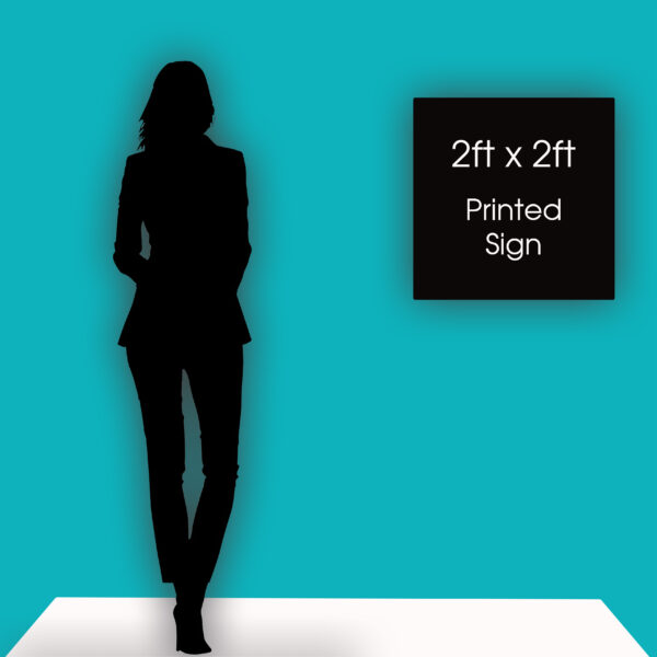2ft x 2ft corriboard sign