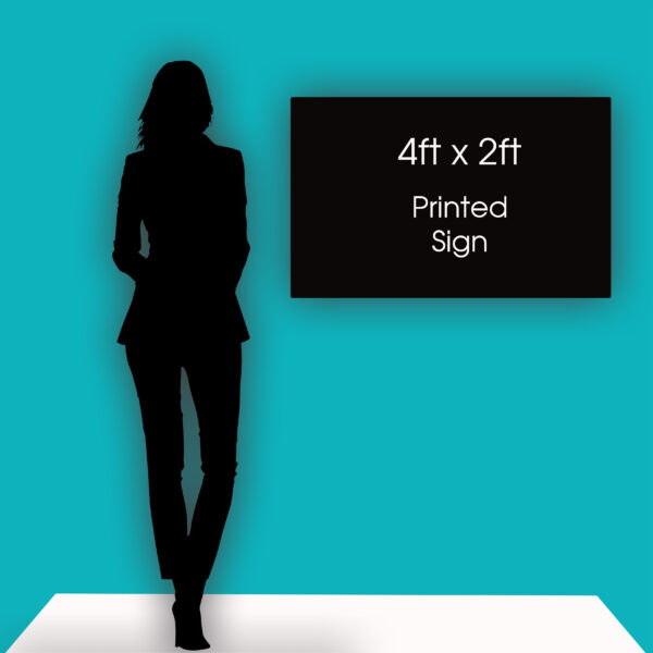 4ft x 2ft printed corriboard sign