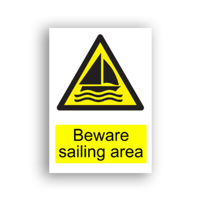 Beware Sailing Area warning sign safety sign with a black sailboat on wavy water, enclosed within a yellow and black triangular hazard warning symbol.