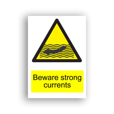 Beware Strong Currents warning sign safety sign with a black warning triangle on a yellow background containing wavy lines representing water with a curved arrow indicating a strong directional current flow.