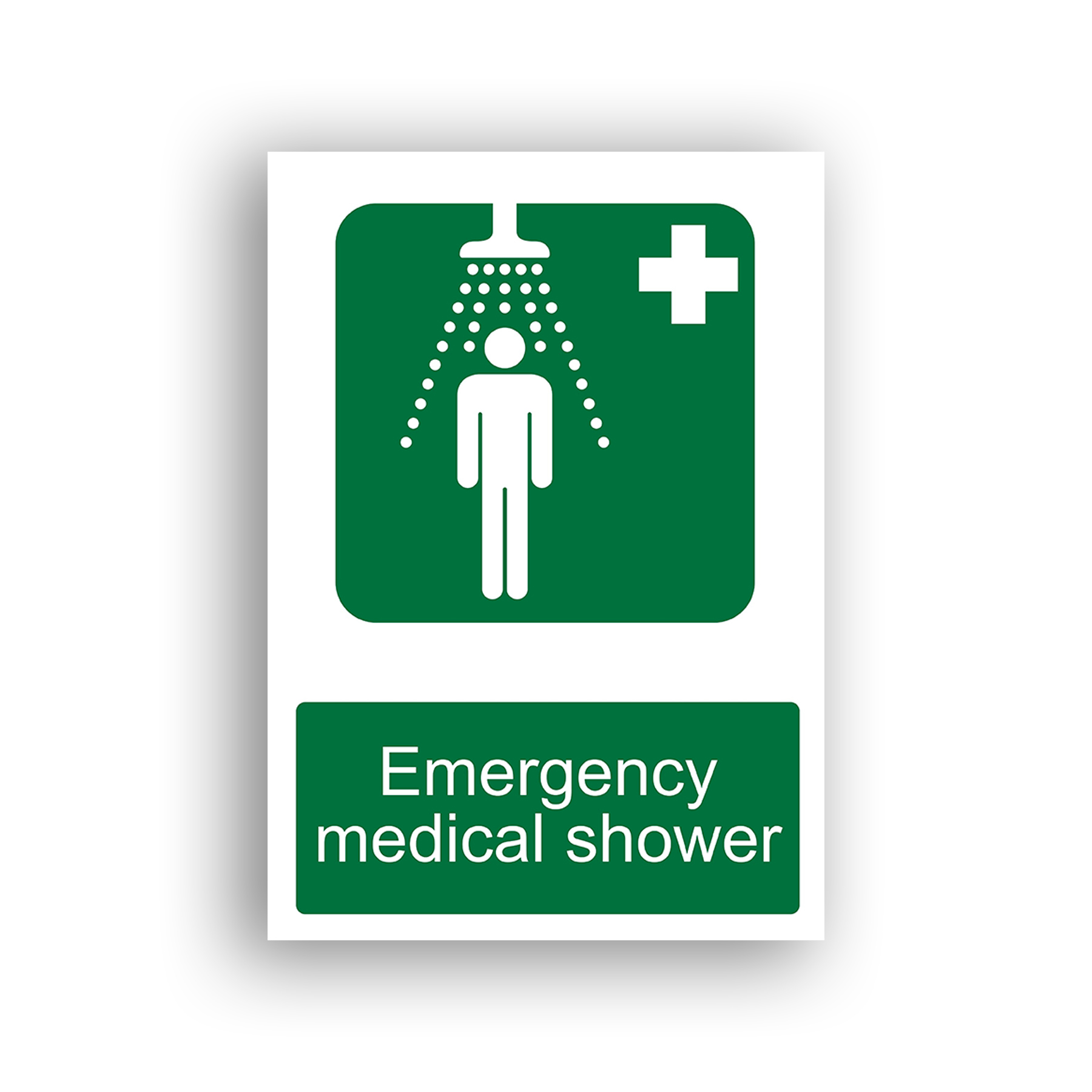 Emergency Medical Shower safe condition sign safety sign with a white pictogram of a standing human figure beneath an overhead shower head with water spray indicated by dots, accompanied by a white first-aid cross in the upper right corner, on a green background.