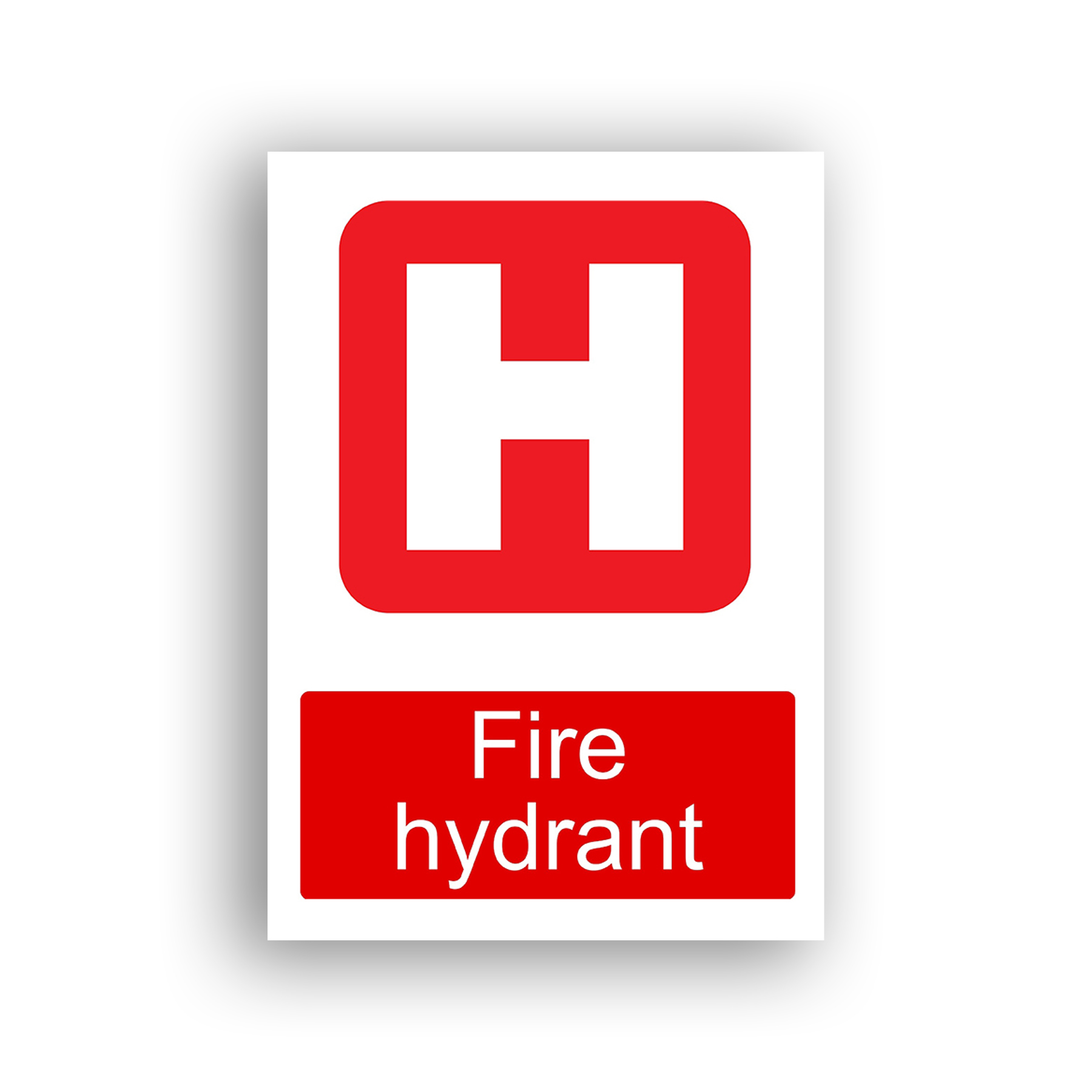 Fire Hydrant fire equipment sign safety sign with white letter H centred on a red rounded square.