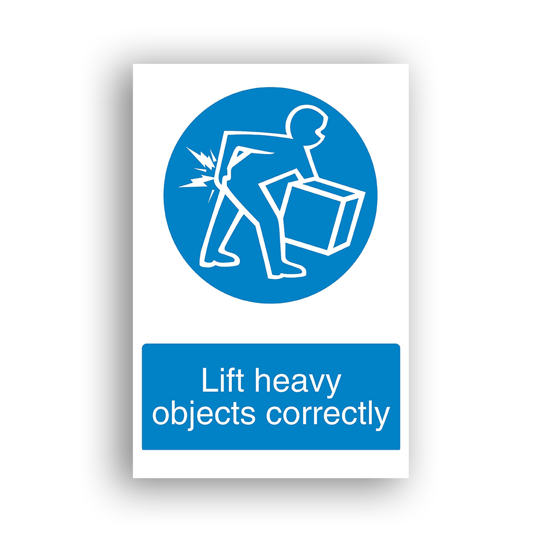 Lift Heavy Objects Correctly mandatory sign safety sign with white outline of a person bending at the waist with a straight back to lift a box, with lightning-bolt symbols at the lower back indicating strain or injury risk.