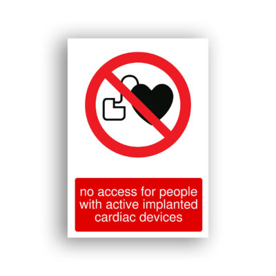 No Access for People with Active Implanted Cardiac Devices prohibition sign safety sign with a black pacemaker device and heart symbol enclosed within a red prohibition circle and diagonal bar.