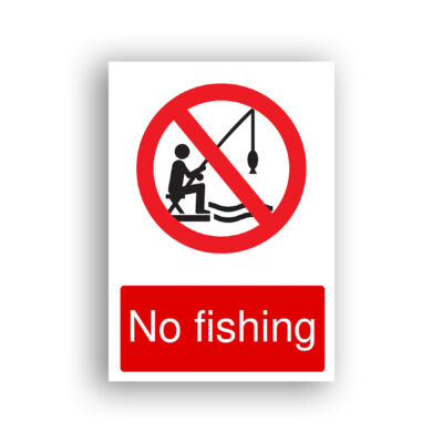 No Fishing prohibition sign safety sign with black pictogram of a person seated on a bank holding a fishing rod with a fish on the line, enclosed in a red prohibition circle with a diagonal red bar.