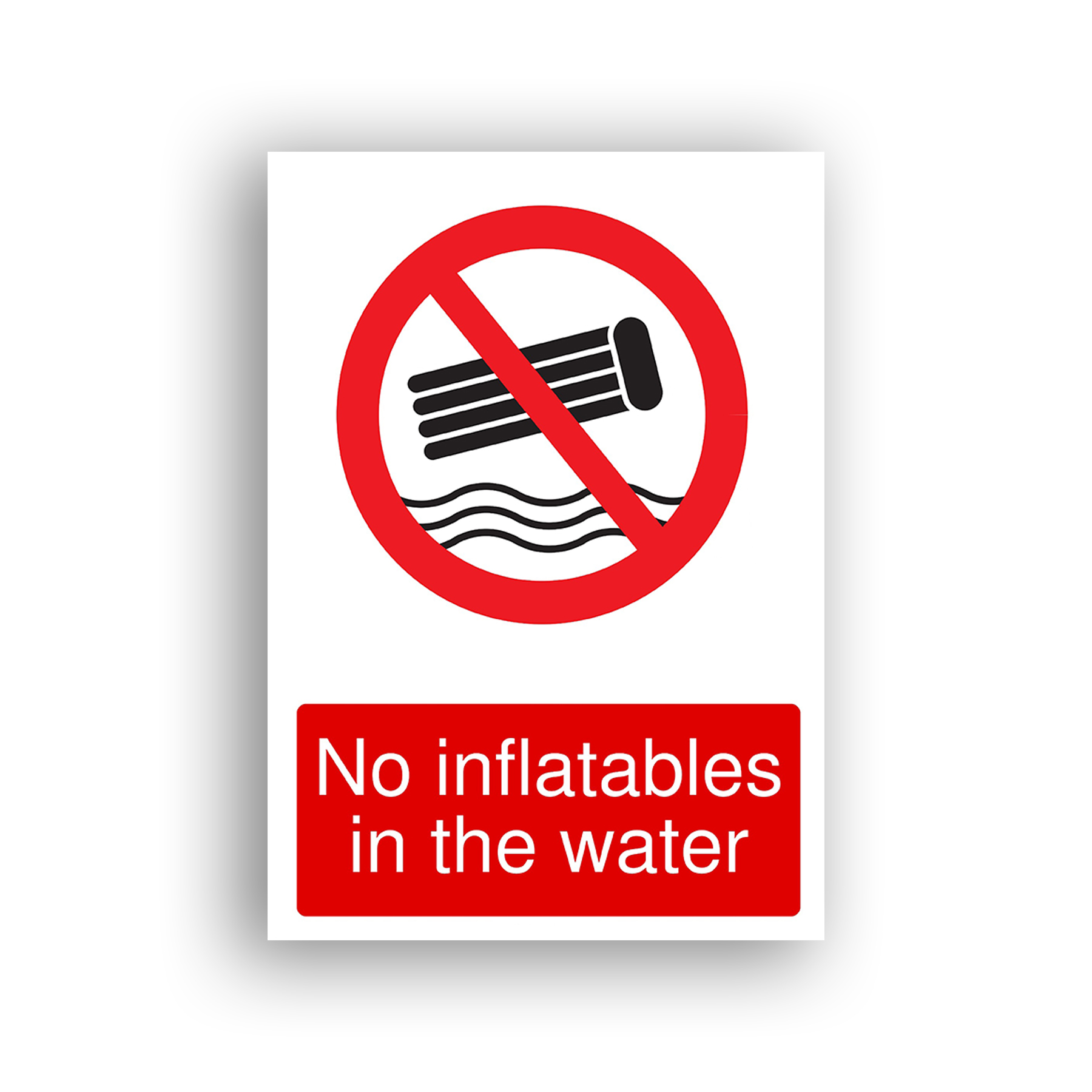 No Inflatables in the Water prohibition sign safety sign with a lilo-style inflatable mat shown over stylised water waves, enclosed in a red prohibition circle with a diagonal bar.
