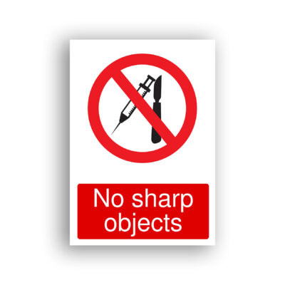 No Sharp Objects prohibition sign safety sign with a syringe and a scalpel crossed, enclosed within a red prohibition circle with a diagonal red bar.