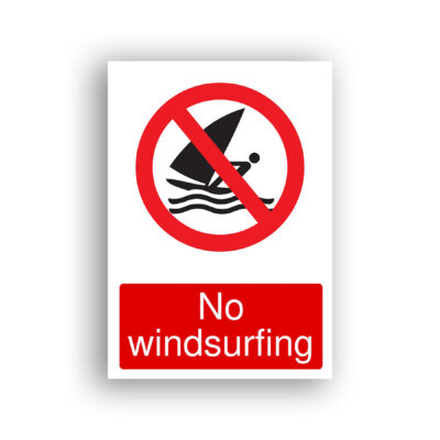 No Windsurfing prohibition sign safety sign with a black pictogram of a person windsurfing on waves, enclosed in a red prohibition circle with a diagonal red bar across it.