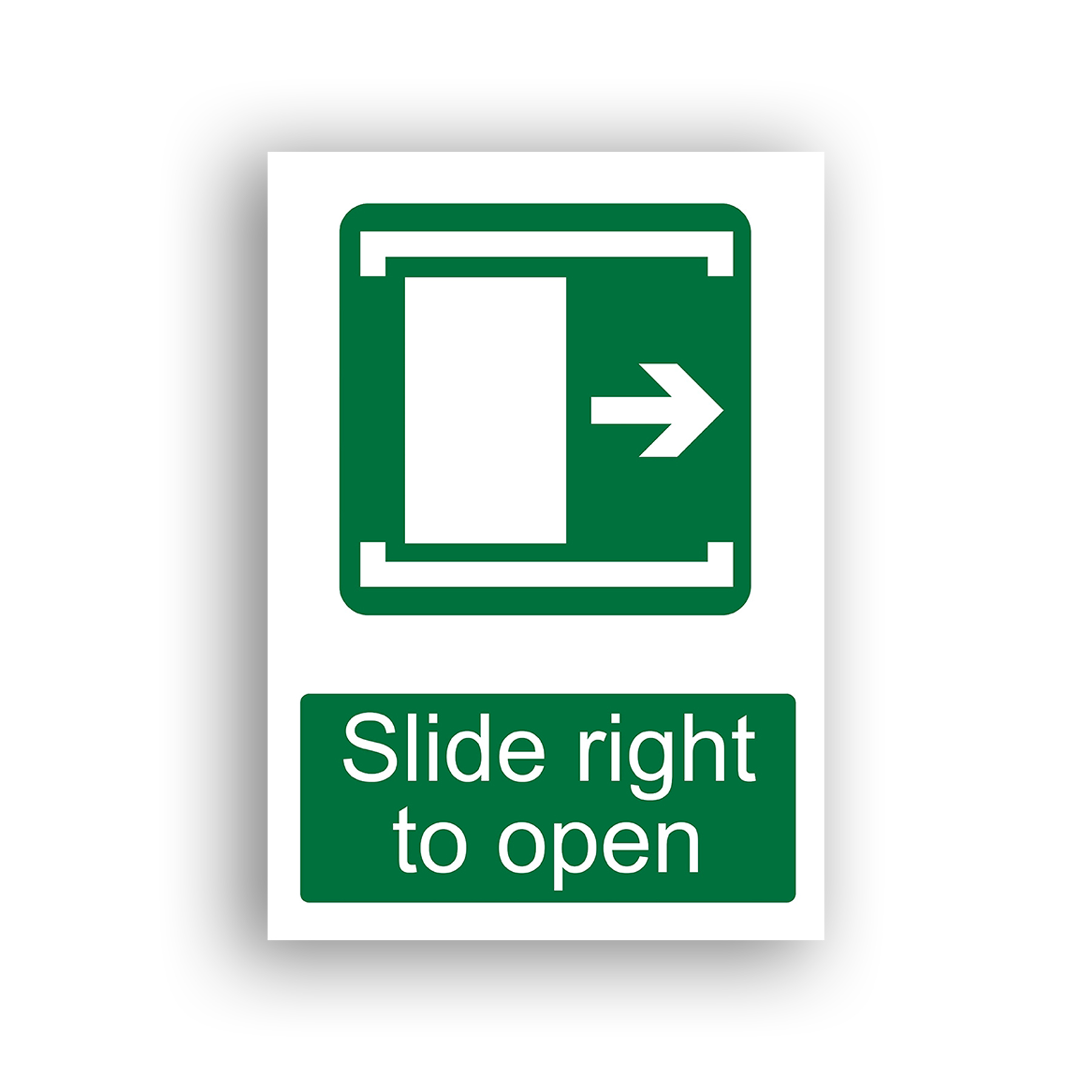 Slide Right to Open safe condition sign safety sign with a white rectangular door panel shown partially open within a sliding-door frame, with a right-pointing arrow indicating the direction of travel.