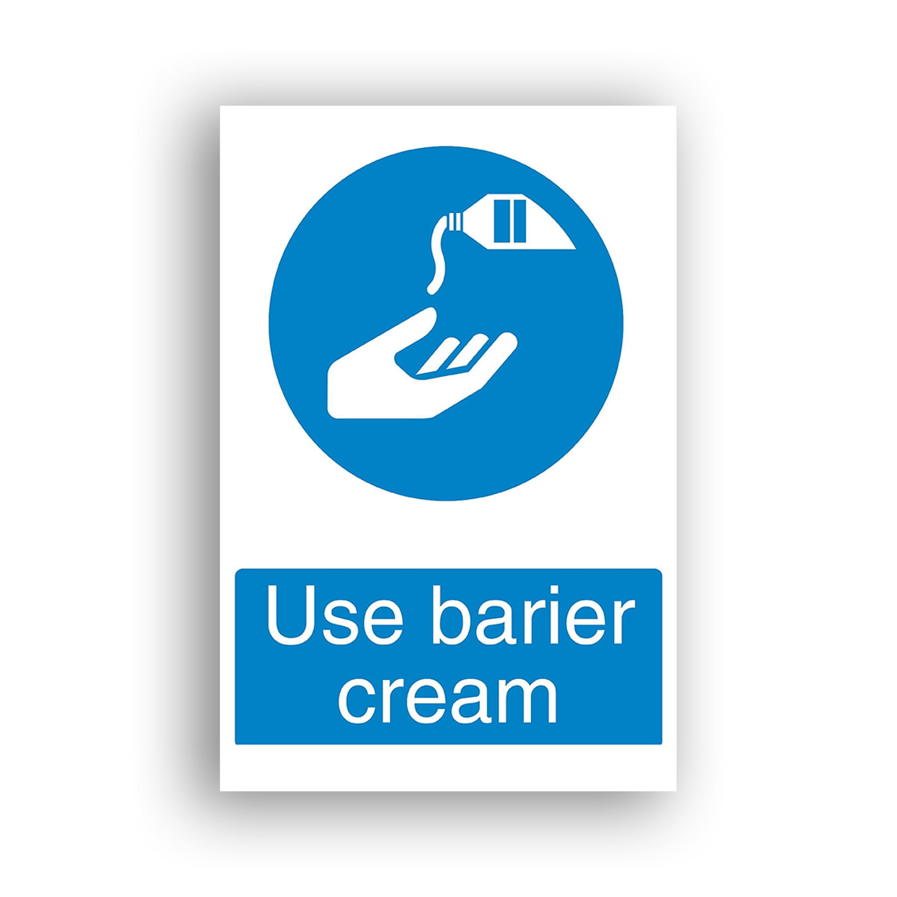 Use Barrier Cream mandatory sign safety sign with an open upturned hand receiving a stream of cream dispensed from a tilted tube or pump bottle.